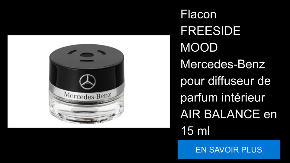 Flacon FREESIDE MOOD Mercedes-Benz pour diffuseur de parfum intérieur AIR BALANCE en 15 ml