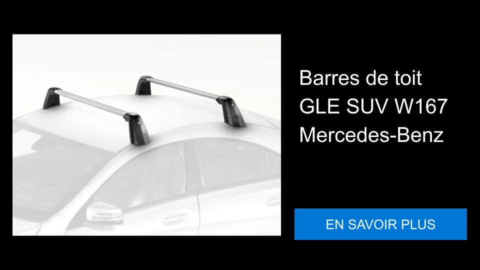 Barres de toit GLE SUV W167 Mercedes-Benz